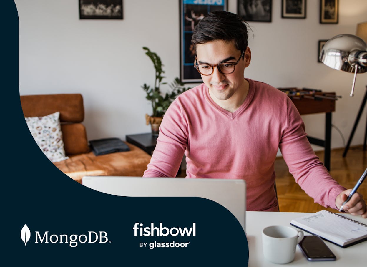 Glassdoor’s Fishbowl & MongoDB Connecting Real People To Transform The